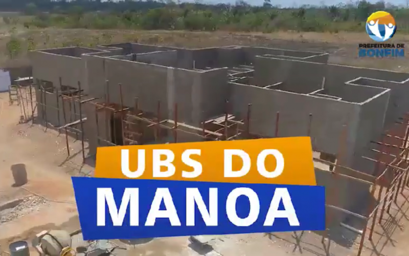 Construção de UBS no Manoá - Bonfim/RR